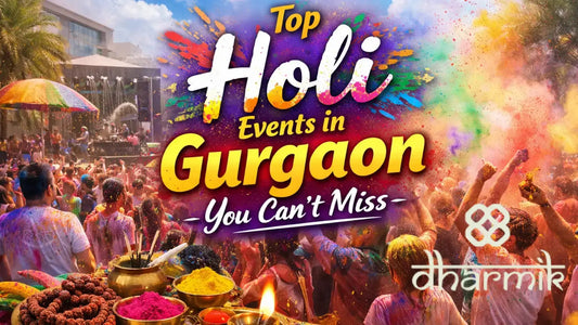Top Holi Events in Gurgaon banner showing a vibrant outdoor Holi celebration with colorful powder in the air, a DJ stage, dancing crowd, traditional gulal bowls, and Dharmik branding.