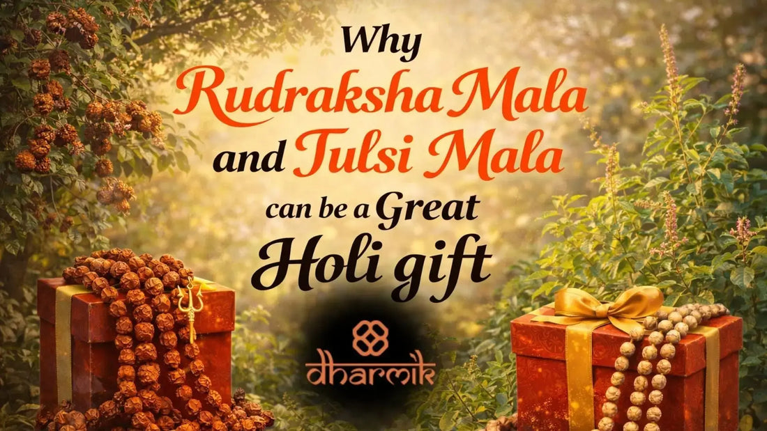 Why Rudraksha Mala and Tulsi Mala can be a great Holi gift, shown with Rudraksha and Tulsi malas placed on festive gift boxes in a serene natural background symbolizing purity, devotion, and spiritual gifting.